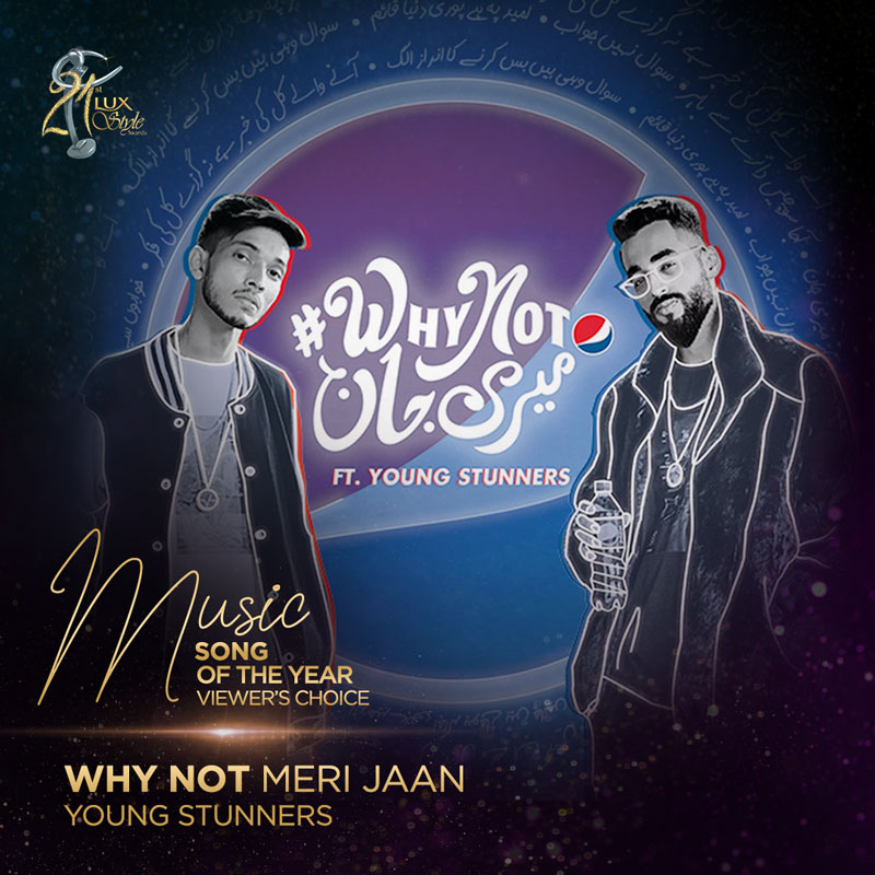 Why Not Meri Jaan - Young Stunners