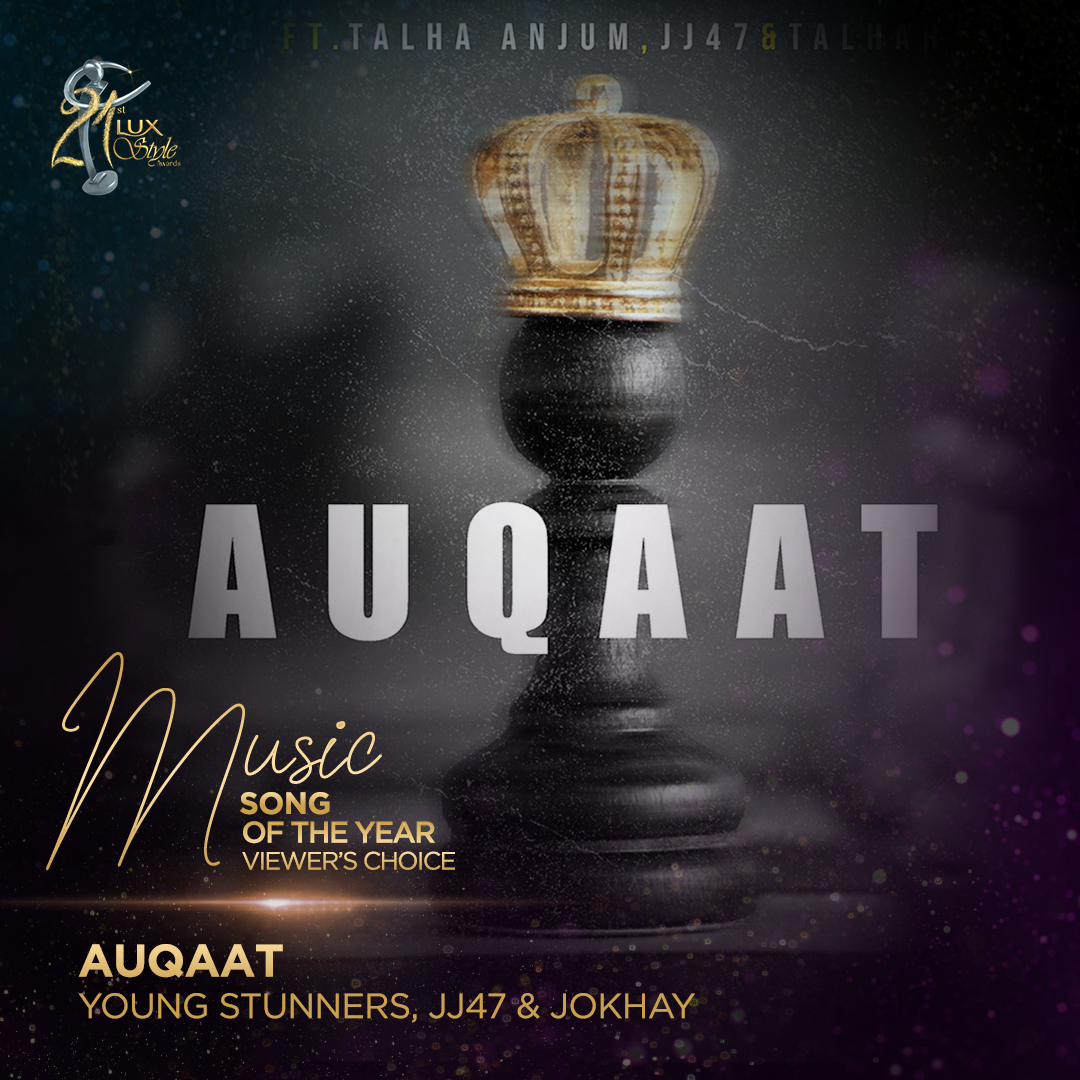 Auqaat - Young Stunners, JJ47 & Jokhay